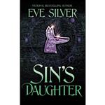 کتاب Sins Daughter  اثر Eve Silver انتشارات تازه ها