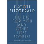 کتاب Id Die for You اثر F. Scott Fitzgerald انتشارات SIMON SCHUSTER