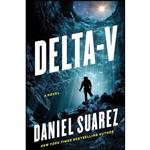 کتاب Delta-v  اثر Daniel Suarez انتشارات Dutton