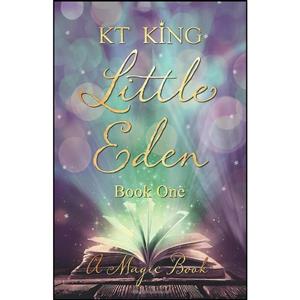 کتاب Little Eden اثر KT King انتشارات تازه ها