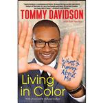 کتاب Living in Color اثر Tommy Davidson and Tom Teicholz انتشارات Kensington