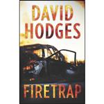 کتاب Firetrap اثر David Hodges انتشارات Worldwide Suspense