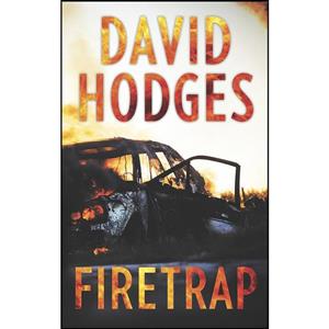 کتاب Firetrap اثر David Hodges انتشارات Worldwide Suspense 