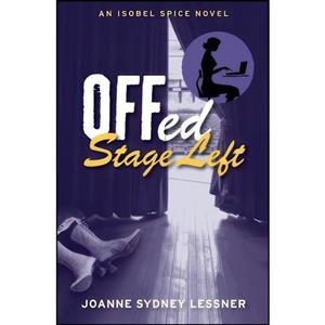 کتاب Offed Stage Left اثر Joanne Sydney Lessner انتشارات تازه ها 