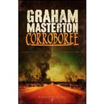 کتاب Corroboree اثر Graham Masterton انتشارات Bloomsbury Reader