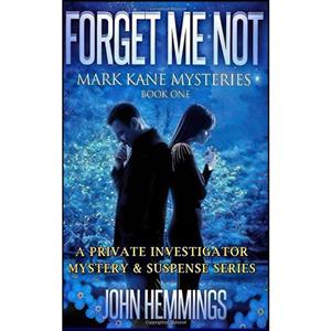 کتاب Forget Me Not اثر John Hemmings انتشارات تازه ها