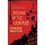 کتاب Shadow of the Hangman  اثر Edward Marston انتشارات Allison & Busby