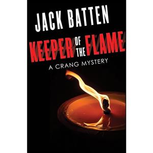 کتاب Keeper of the Flame اثر Jack Batten انتشارات Dundurn Press