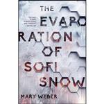 کتاب The Evaporation of Sofi Snow اثر Mary Weber انتشارات Thomas Nelson