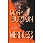 کتاب Merciless اثر Mary Burton انتشارات Zebra