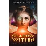 کتاب Shadow Within  اثر Amber Forbes انتشارات تازه ها
