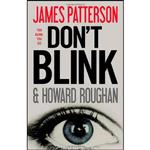 کتاب Dont Blink اثر James Patterson and Howard Roughan انتشارات Little, Brown and Company