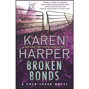کتاب Broken Bonds  اثر Karen Harper انتشارات MIRA