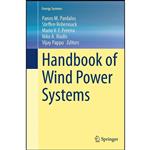 کتاب Handbook of Wind Power Systems اثر جمعی از نویسندگان انتشارات Springer 