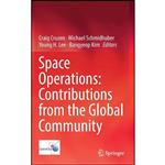 کتاب Space Operations اثر جمعی از نویسندگان انتشارات Springer