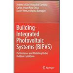 کتاب Building-Integrated Photovoltaic Systems اثر جمعی از نویسندگان انتشارات Springer 