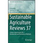 کتاب Sustainable Agriculture Reviews 37 اثر جمعی از نویسندگان انتشارات Springer