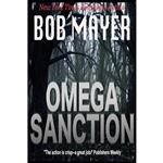 کتاب Omega Sanction  اثر Bob Mayer انتشارات تازه ها