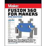 کتاب Fusion 360 for Makers اثر Lydia Sloan Cline انتشارات Make Community, LLC