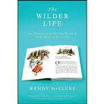 کتاب The Wilder Life اثر Wendy McClure انتشارات Riverhead Books