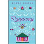 کتاب Runaway اثر Katie Cross انتشارات Kcw 