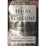 کتاب The Heirs of Fortune اثر Heather Domin انتشارات Lulu.com