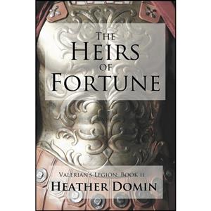 کتاب The Heirs of Fortune اثر Heather Domin انتشارات Lulu.com 