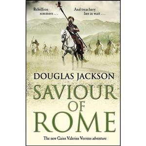 کتاب Saviour of Rome  اثر Douglas Jackson and Douglas Jackson انتشارات Bantam Press