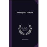 کتاب Outrageous Fortune اثر Edgar Fawcett انتشارات Palala Press