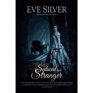 کتاب Seduced by a Stranger اثر Eve Silver انتشارات تازه ها 