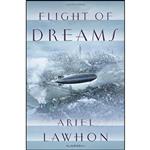 کتاب Flight of Dreams اثر Ariel Lawhon انتشارات Doubleday