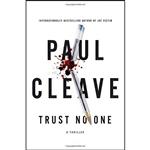 کتاب Trust No One اثر Paul Cleave انتشارات Atria Books