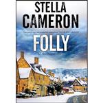 کتاب Folly  اثر Stella Cameron انتشارات Severn House