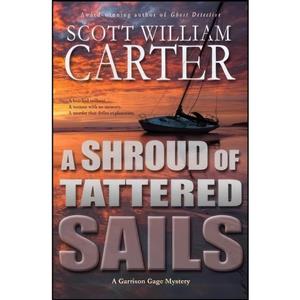 کتاب A Shroud of Tattered Sails اثر Scott William Carter انتشارات تازه ها