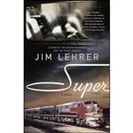 کتاب Super اثر Jim Lehrer and James انتشارات Random House Trade Paperbacks 