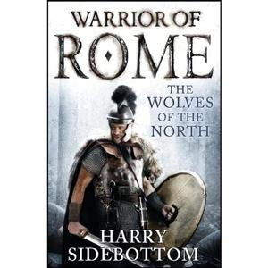 کتاب Warrior of Rome اثر Harry Sidebottom انتشارات Michael Joseph 