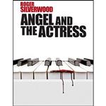 کتاب Angel and the Actress  اثر Roger Silverwood انتشارات Robert Hale