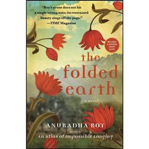 کتاب The Folded Earth اثر Anuradha Roy انتشارات تازه ها