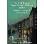 کتاب The MX Book of New Sherlock Holmes Stories Part III اثر David Marcum and Matthew J. Elliott انتشارات MX Publishing