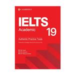 کتاب ielts 19 academic  اثر جمعی از نویسندگان انتشارات کمبریدج