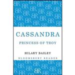 کتاب Cassandra اثر Hilary Bailey انتشارات Bloomsbury Reader