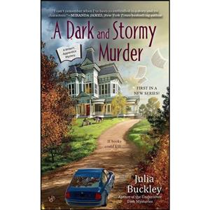 کتاب A Dark and Stormy Murder اثر Julia Buckley انتشارات Berkley 