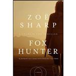 کتاب Fox Hunter اثر Zoe Sharp انتشارات Pegasus Crime