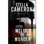 کتاب Melody of Murder  اثر Stella Cameron انتشارات Severn House