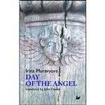 کتاب Day of the Angel  اثر Irina Muravyova and John Dewey انتشارات Anthem Press