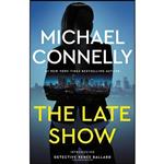 کتاب The Late Show اثر Michael Connelly انتشارات Little, Brown and Company