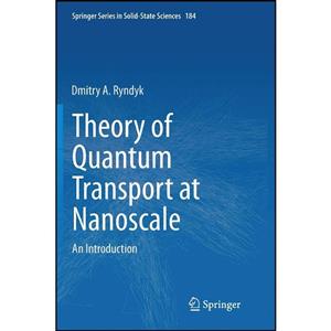 کتاب Theory of Quantum Transport at Nanoscale اثر Dmitry Ryndyk انتشارات تازه ها 