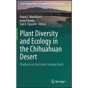 کتاب Plant Diversity and Ecology in the Chihuahuan Desert اثر جمعی از نویسندگان انتشارات Springer 