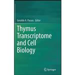 کتاب Thymus Transcriptome and Cell Biology اثر Geraldo A. Passos انتشارات Springer