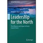 کتاب Leadership for the North اثر Douglas C. Nord انتشارات Springer